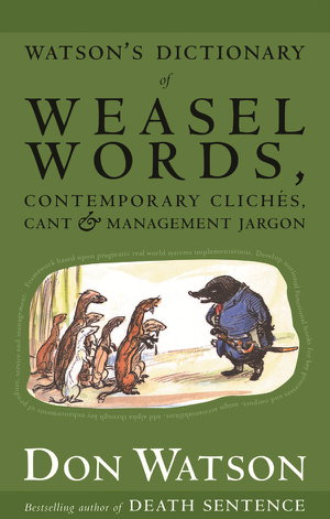 Cover art for Watson's Dictionary of Weasel Words