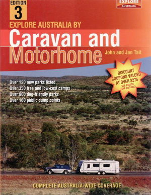 Cover art for Explore Australia by Caravan and Motorhome