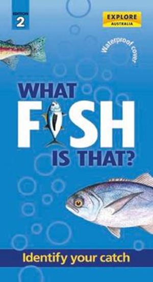 Cover art for What Fish Is That ? 2nd edition