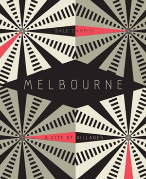 Cover art for Melbourne: A City of Villages