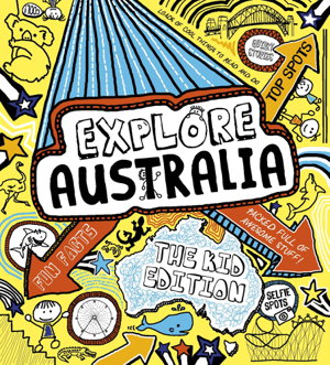 Cover art for Explore Australia The Kid Edition