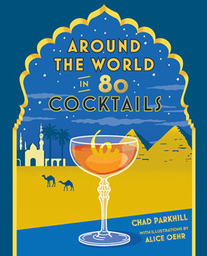 Cover art for Around the World in 80 Cocktails