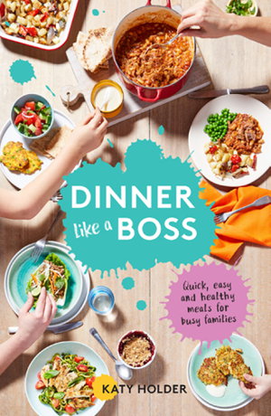 Cover art for Dinner Like a Boss
