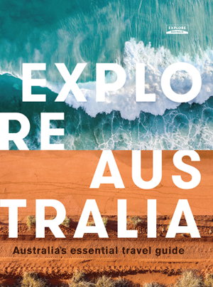 Cover art for Explore Australia 2019
