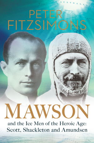 Cover art for Mawson and the Ice Men of the Heroic Age