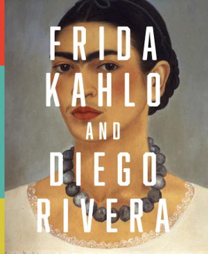 Cover art for Frida Kahlo and Diego Rivera