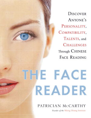Cover art for The Face Reader Discover Anyone's Personality Compatibility