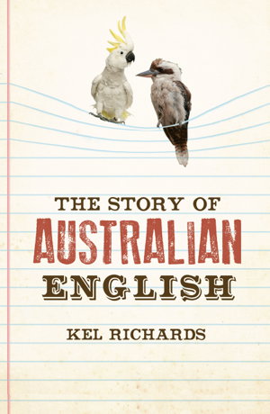 Cover art for Story of Australian English