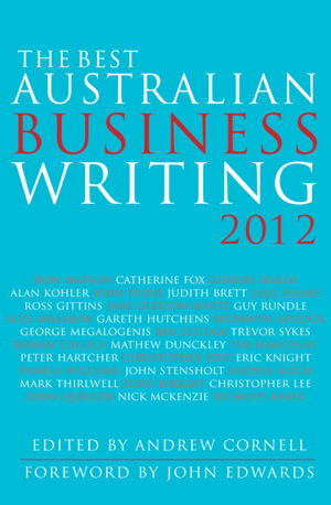 Cover art for The Best Australian Business Writing 2012