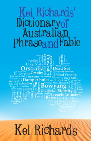 Cover art for Kel Richards' Dictionary of Phrase and Fable