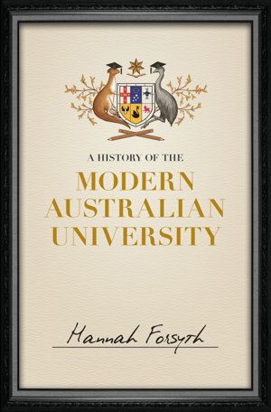 Cover art for History of the Modern Australian University