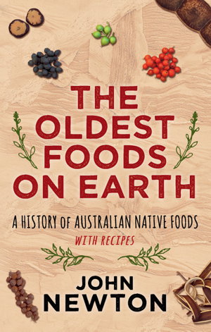 Cover art for The Oldest Foods on Earth