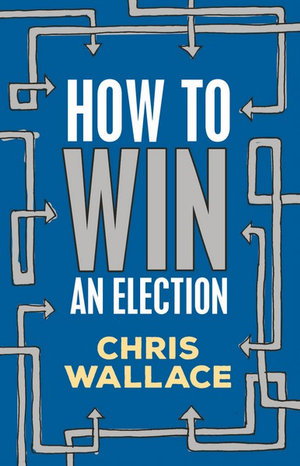 Cover art for How to Win an Election