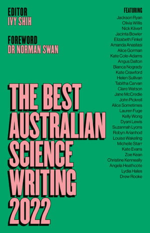 Cover art for The Best Australian Science Writing 2022