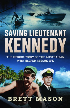 Cover art for Saving Lieutenant Kennedy