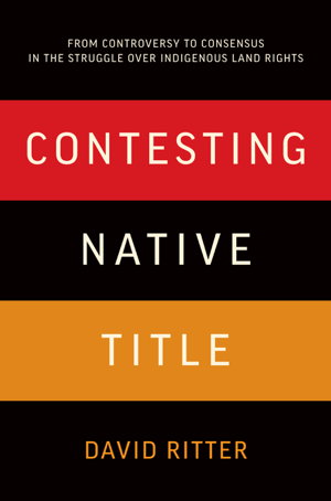 Cover art for Contesting Native Title