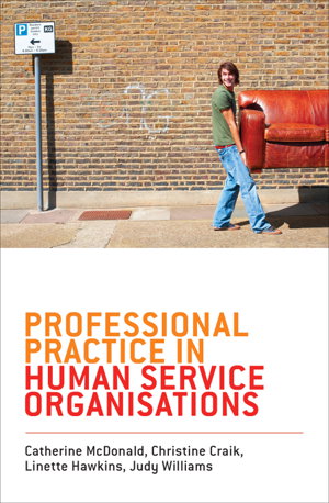 Cover art for Professional Practice in Human Service Organisations