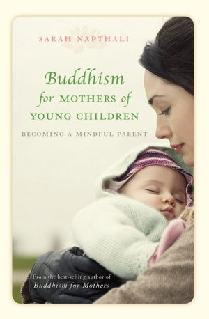 Cover art for Buddhism for Mothers of Young Children