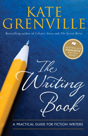 Cover art for The Writing Book A Practical Guide for Fiction Writers