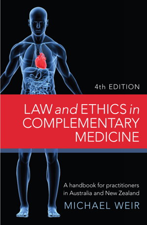 Cover art for Law and Ethics in Complementary Medicine
