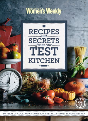 Cover art for Recipes and Secrets from Our Test Kitchen
