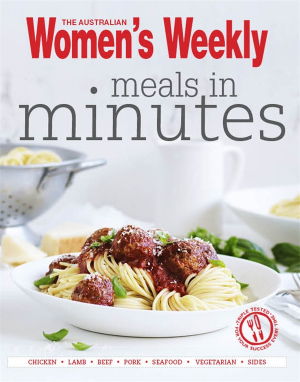 Cover art for Australian Women's Weekly Meals in Minutes