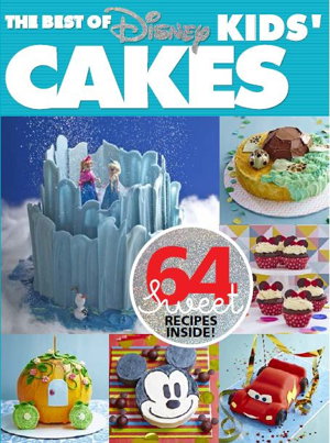 Cover art for The Best of Disney Kids' Party Cakes