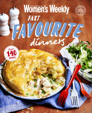 Cover art for Fast Favourite Dinners