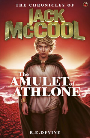 Cover art for Amulet of Athlone Chronicles of Jack McCool Book 1