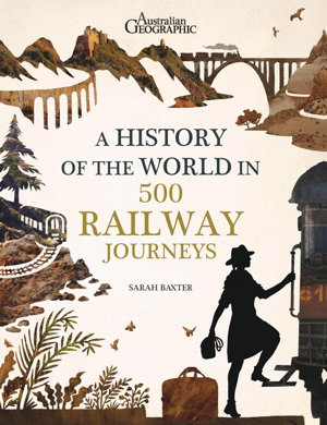 Cover art for History of the World in 500 Railway Journeys