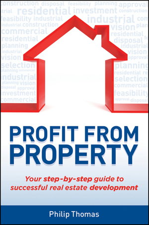 Cover art for Profit from Property Your Step-by-step Guide to Successful Real Estate Development