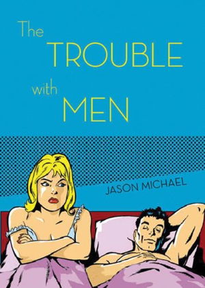Cover art for The Trouble with Men
