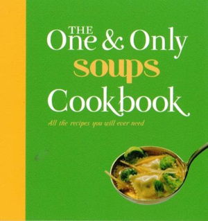 Cover art for One and Only Soups Cookbook