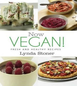 Cover art for Now Vegan Fresh and Healthy Recipes