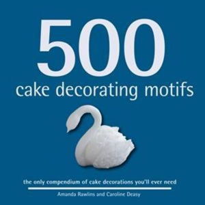 Cover art for 500 Cake Decorating Motifs