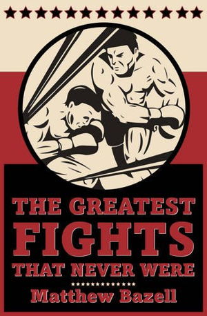 Cover art for Greatest Fights That Never Were