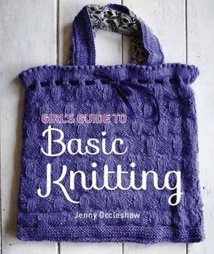 Cover art for Girls Guide to Basic Knitting