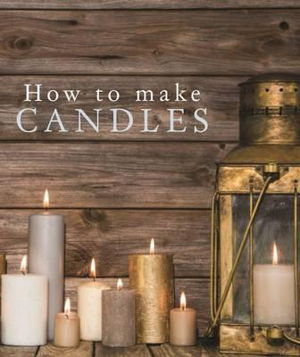 Cover art for How to Make Candles
