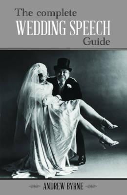 Cover art for Complete Wedding Speech Guide
