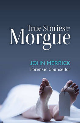 Cover art for True Stories from the Morgue