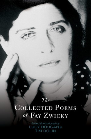 Cover art for Collected Poems of Fay Zwicky