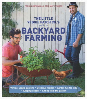 Cover art for Little Veggie Patch Co's Guide to Backyard Farming