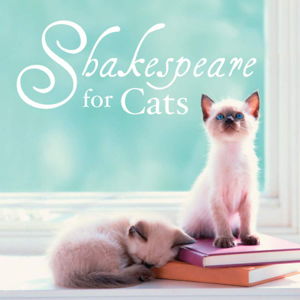 Cover art for Shakespeare for Cats