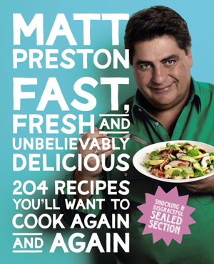 Cover art for Fast Fresh and Unbelievably Delicious