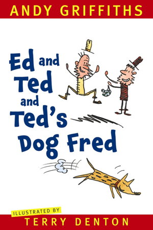 Cover art for Ed and Ted and Ted's Dog Fred