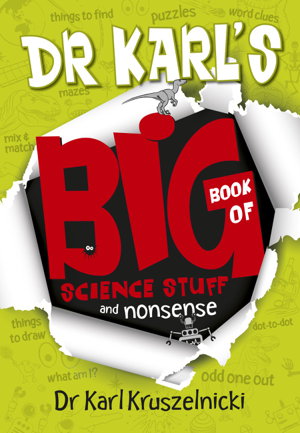 Cover art for Dr Karl's Big Book of Science Stuff and Nonsense