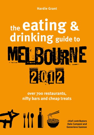 Cover art for Eating and Drinking Guide to Melbourne