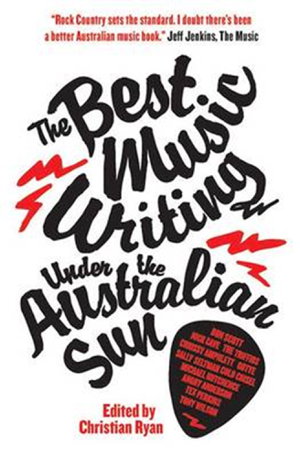 Cover art for The Best Music Writing under the Australian Sun