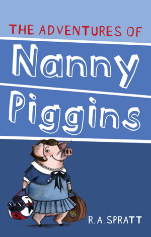 Cover art for Adventures Of Nanny Piggins 1