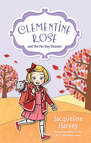 Cover art for Clementine Rose and the Pet Day Disaster
